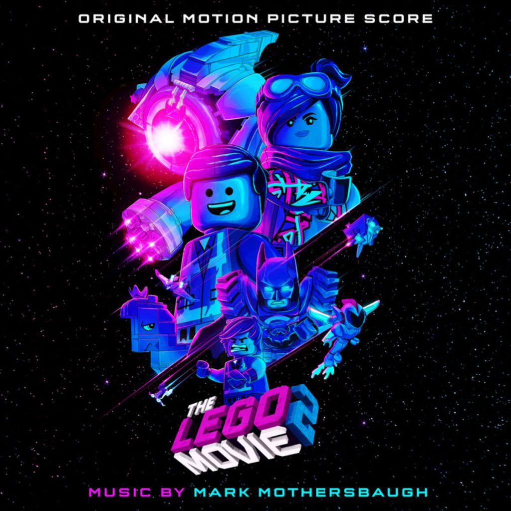 The Lego Movie 2: The Second Part – Soundtrack&nbsp;Review